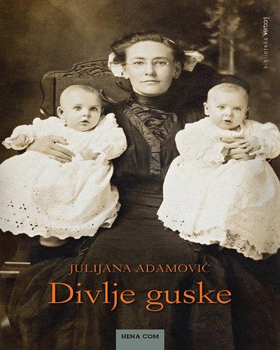 DIVLJE GUSKE Može li se preživeti detinjstvo?