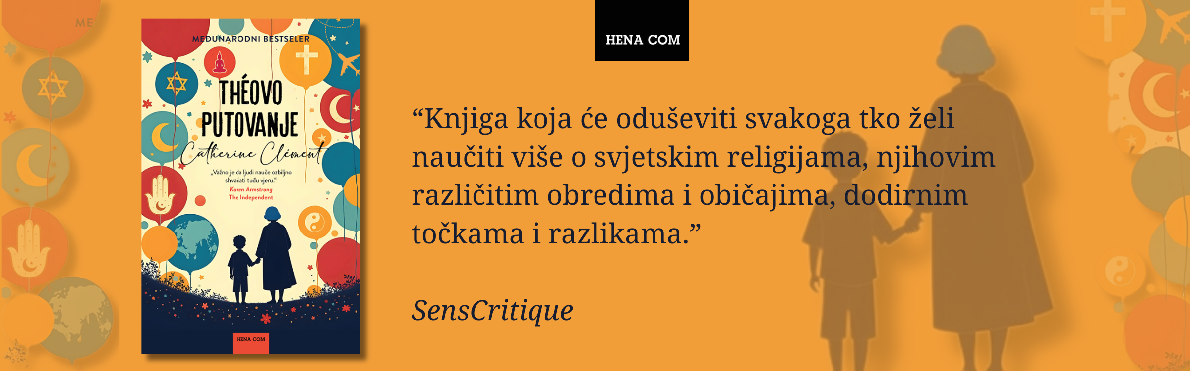 Catherine Clément, Théovo putovanje