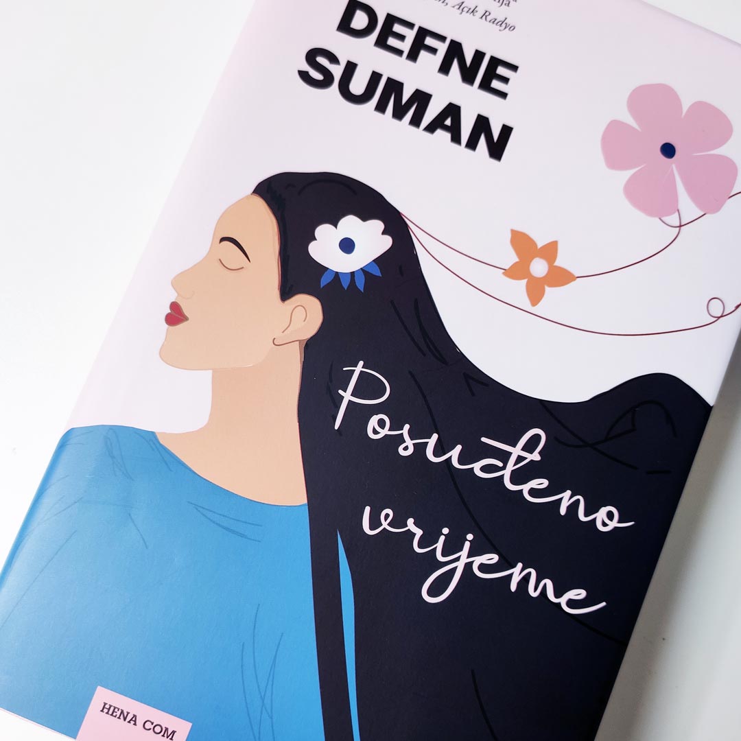 Ulomak iz romana Defne Suman “Posuđeno vrijeme”